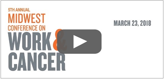 5th Annual Midwest conference on work & cancer image, Click to view